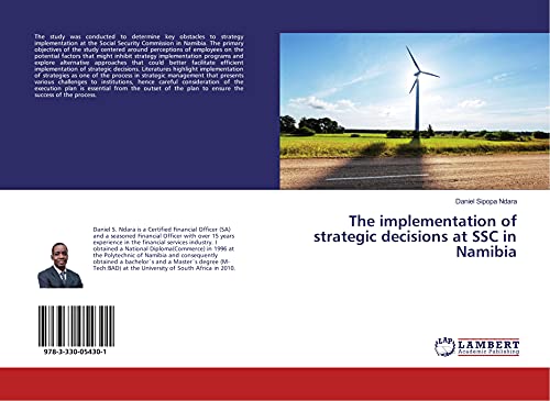 Imagen de archivo de The implementation of strategic decisions at SSC in Namibia a la venta por Revaluation Books