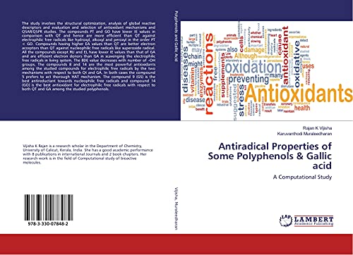 9783330078482: Antiradical Properties of Some Polyphenols & Gallic acid: A Computational Study