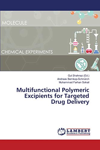 Stock image for Multifunctional Polymeric Excipients for Targeted Drug Delivery for sale by Lucky's Textbooks