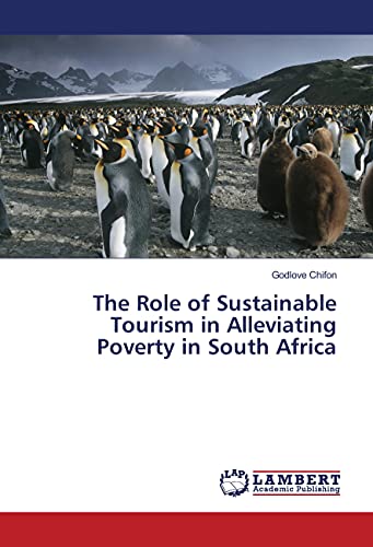 9783330086852: The Role of Sustainable Tourism in Alleviating Poverty in South Africa