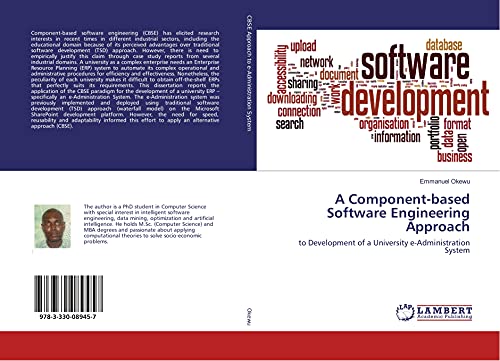 9783330089457: A Component-based Software Engineering Approach: to Development of a University e-Administration System