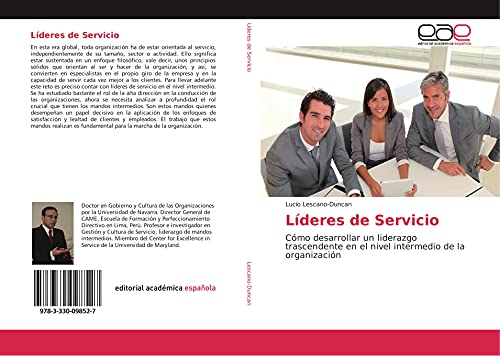 9783330098527: Lderes de Servicio: Cmo desarrollar un liderazgo trascendente en el nivel intermedio de la organizacin