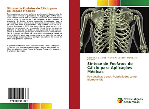 9783330201361: Sntese de Fosfatos de Clcio para Aplicaes Mdicas: Perspectivas e suas Propriedades como Biomateriais