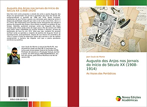 9783330201743: Augusto dos Anjos nos Jornais do Incio do Sculo XX (1908-1914): As Vozes dos Peridicos (Portuguese Edition)