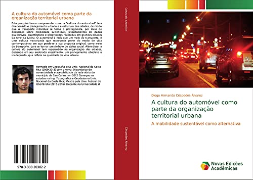 9783330203822: A cultura do automvel como parte da organizao territorial urbana: A mobilidade sustentvel como alternativa