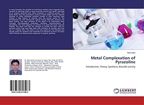 9783330317963: Metal Complexation of Pyrazoline: Introduction, Theory, Synthesis, Biocidal activity
