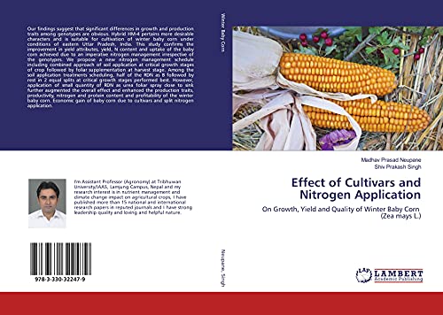 9783330322479: Effect of Cultivars and Nitrogen Application: On Growth, Yield and Quality of Winter Baby Corn (Zea mays L.)