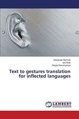 Beispielbild fr Text to gestures translation for inflected languages zum Verkauf von Lucky's Textbooks