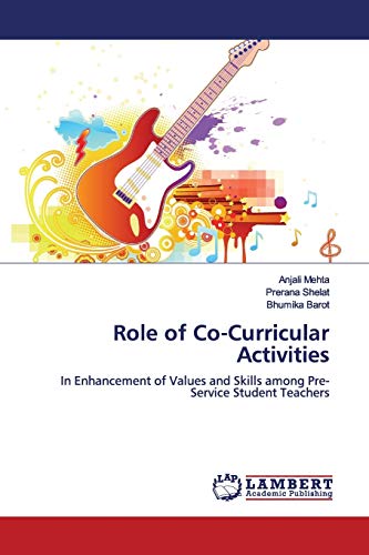 Stock image for Role of Co-Curricular Activities: In Enhancement of Values and Skills among Pre-Service Student Teachers for sale by Lucky's Textbooks