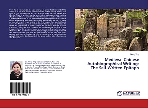 9783330343825: Medieval Chinese Autobiographical Writing: The Self-Written Epitaph
