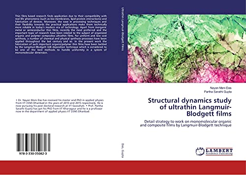 Imagen de archivo de Structural dynamics study of ultrathin Langmuir-Blodgett films: Detail strategy to work on monomolecular organic and composite films by Langmuir-Blodgett technique a la venta por GF Books, Inc.