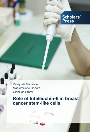 9783330651500: Role of Inteleuchin-6 in breast cancer stem-like cells