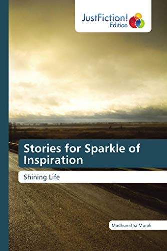 9783330715073: Stories for Sparkle of Inspiration: Shining Life