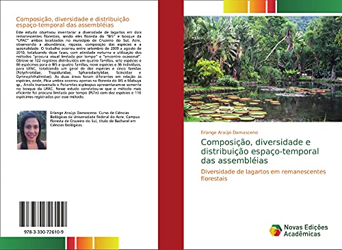 Beispielbild fr Composio, diversidade e distribuio espao-temporal das assemblias: Diversidade de lagartos em remanescentes florestais zum Verkauf von Revaluation Books