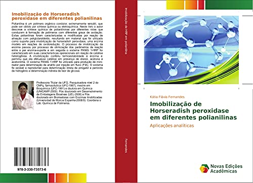 9783330735736: Imobilizao de Horseradish peroxidase em diferentes polianilinas: Aplicaes analticas