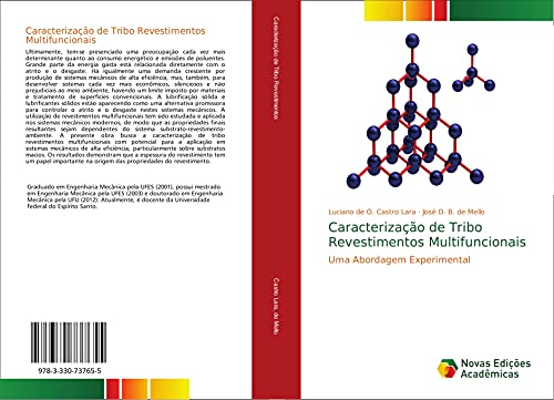 Beispielbild fr Caracterizao de Tribo Revestimentos Multifuncionais: Uma Abordagem Experimental zum Verkauf von Revaluation Books