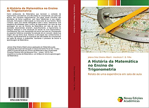 9783330741034: A Histria da Matemtica no Ensino de Trigonometria: Relato de uma experincia em sala de aula (Portuguese Edition)