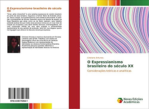 Stock image for O Expressionismo brasileiro do sculo XX: Consideraes tericas e analticas for sale by Revaluation Books