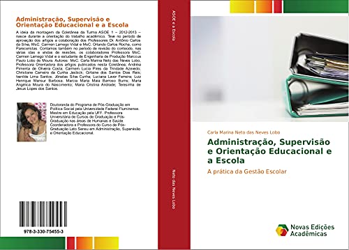 9783330754553: Administrao, Superviso e Orientao Educacional e a Escola: A prtica da Gesto Escolar (Portuguese Edition)