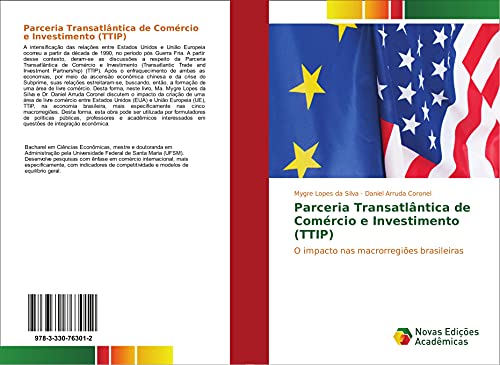 9783330763012: Parceria Transatlntica de Comrcio e Investimento (TTIP): O impacto nas macrorregies brasileiras