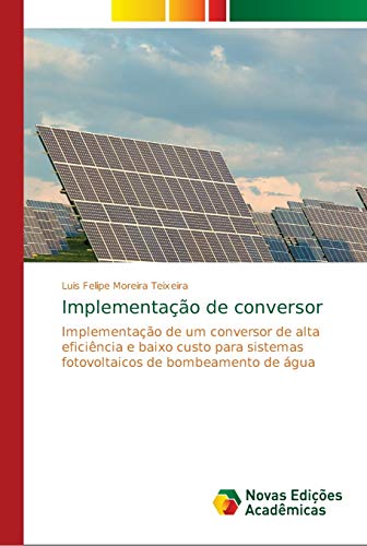 Stock image for Implementao de conversor (Portuguese Edition) for sale by Lucky's Textbooks