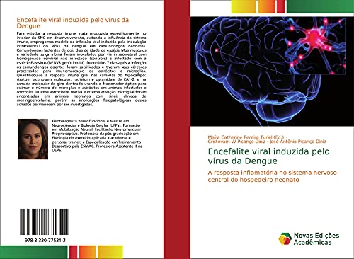 Imagen de archivo de Encefalite viral induzida pelo vrus da Dengue: A resposta inflamatria no sistema nervoso central do hospedeiro neonato a la venta por Revaluation Books