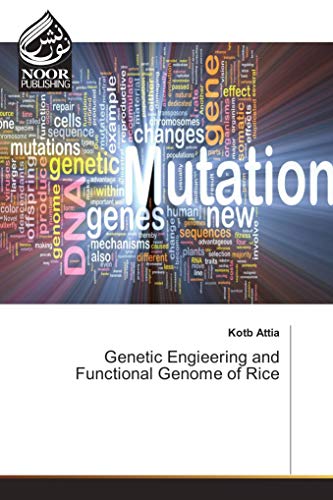 9783330801646: Genetic Engieering and Functional Genome of Rice