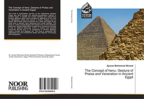 9783330849426: The Concept of henu: Gesture of Praise and Veneration in Ancient Egypt