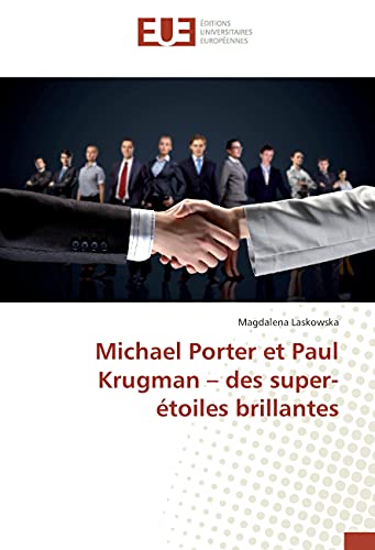 9783330870017: Michael Porter et Paul Krugman – des super-toiles brillantes (OMN.UNIV.EUROP.)