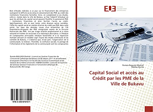 Capital Social et accès au Crédit par les PME de la Ville de Bukavu (French Edition) - Baguma Mashali, Romeo; Djuma, Habiba: 9783330876101 AbeBooks