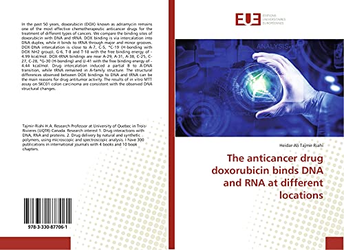 Imagen de archivo de The anticancer drug doxorubicin binds DNA and RNA at different locations a la venta por Lucky's Textbooks