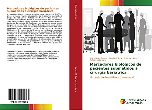 Marcadores biológicos de pacientes submetidos à cirurgia bariátrica : Um estudo descritivo e transversal - Marcelle A. Santos