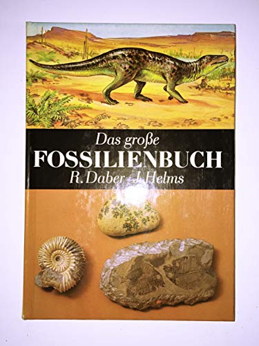 Beispielbild fr Das grosse Fossilienbuch zum Verkauf von medimops