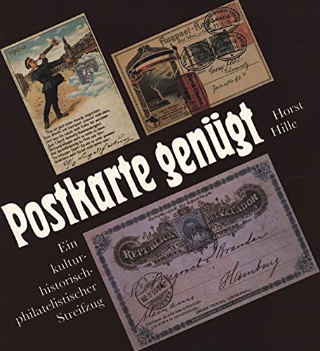 Stock image for Postkarte gengt. Ein kulturhistorisch-philatelistischer Streifzug for sale by medimops