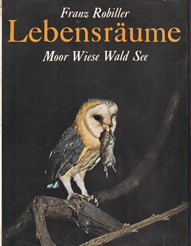 Stock image for Lebensrume. Moor - Wiese - Wald - See for sale by medimops