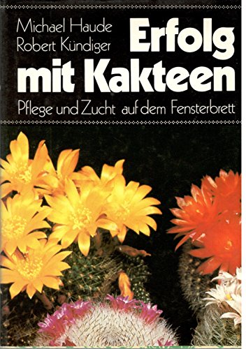 Stock image for Erfolg mit Kakteen for sale by ThriftBooks-Dallas