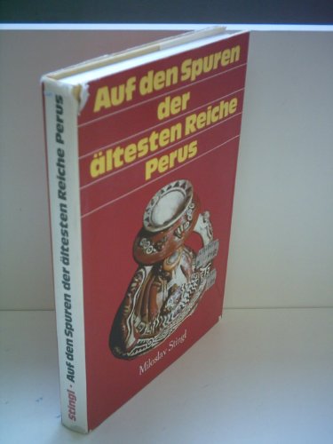 Imagen de archivo de Auf den Spuren der ltesten Reiche Perus a la venta por Martin Preu / Akademische Buchhandlung Woetzel