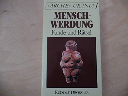 Beispielbild fr Menschwerdung : Funde und Rtsel zum Verkauf von Bernhard Kiewel Rare Books