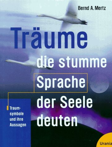 Beispielbild fr Trume. Die stumme Sprache der Seele deuten zum Verkauf von medimops