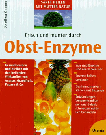 Beispielbild fr Frisch und munter durch Obst- Enzyme zum Verkauf von medimops