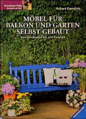 Beispielbild fr Mbel fr Balkon und Garten selbst gebaut zum Verkauf von medimops