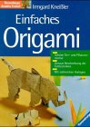 Stock image for Einfaches Origami for sale by Versandantiquariat Felix Mcke
