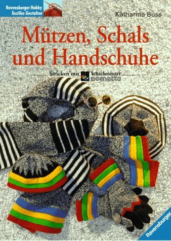 Stock image for Mtzen, Schals und Handschuhe. Stricken mit Schachenmayr for sale by medimops