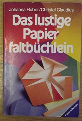 Stock image for Das lustige Papierfaltbchlein. for sale by medimops