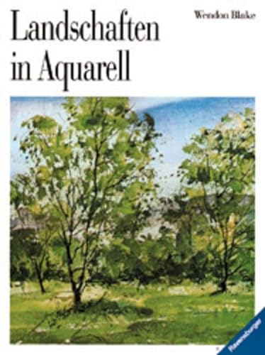 Landschaften in Aquarell (9783332009590) by Blake, Wendon