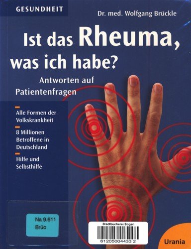 Beispielbild fr Ist das Rheuma, was ich habe? Antworten auf Patientenfragen. zum Verkauf von HPB-Emerald