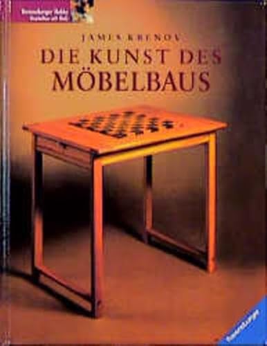 Beispielbild fr Die Kunst des Mbelbaus zum Verkauf von medimops