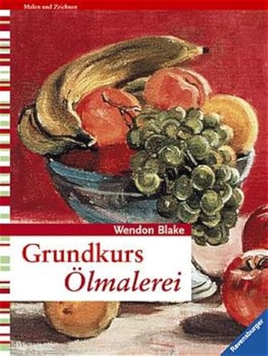 Stock image for Grundkurs lmalerei. for sale by Rare and Recent Books