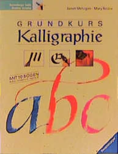 Beispielbild fr Grundkurs Kalligraphie zum Verkauf von medimops