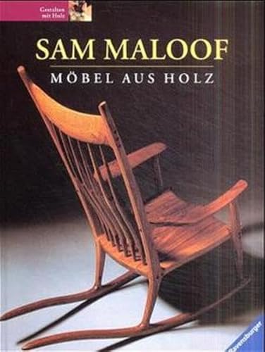 MÃ¶bel aus Holz. (9783332012576) by Maloof, Sam; Pollock, Jonathan.